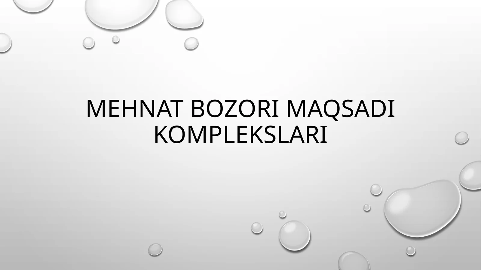 MEHNAT BOZORI MAQSADI KOMPLEKSLARI