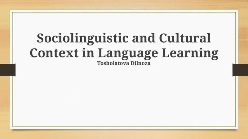 Sociolinguistic and Cultural Context in Language Learning