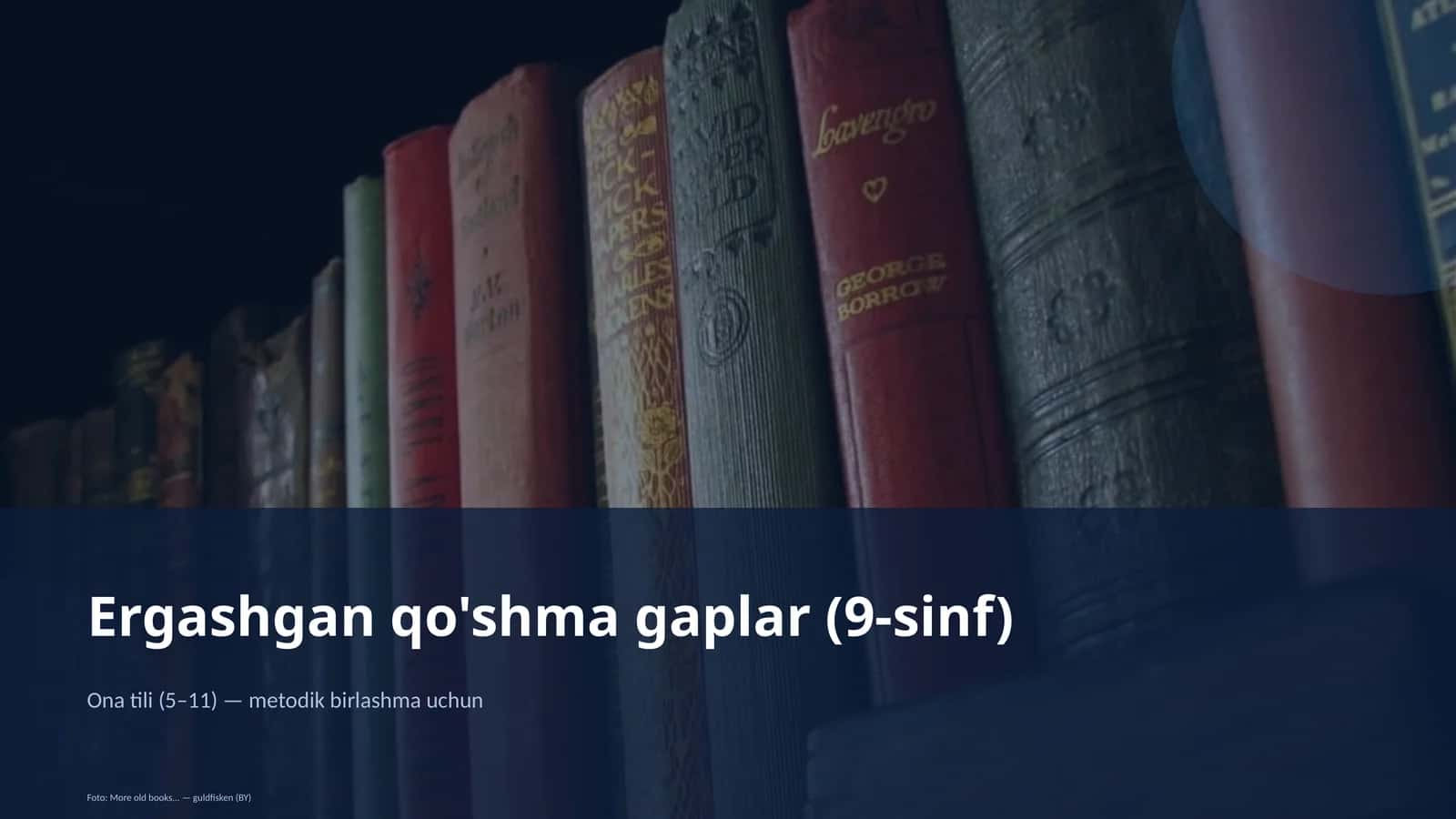 Ergashgan qo'shma gaplar (9-sinf)