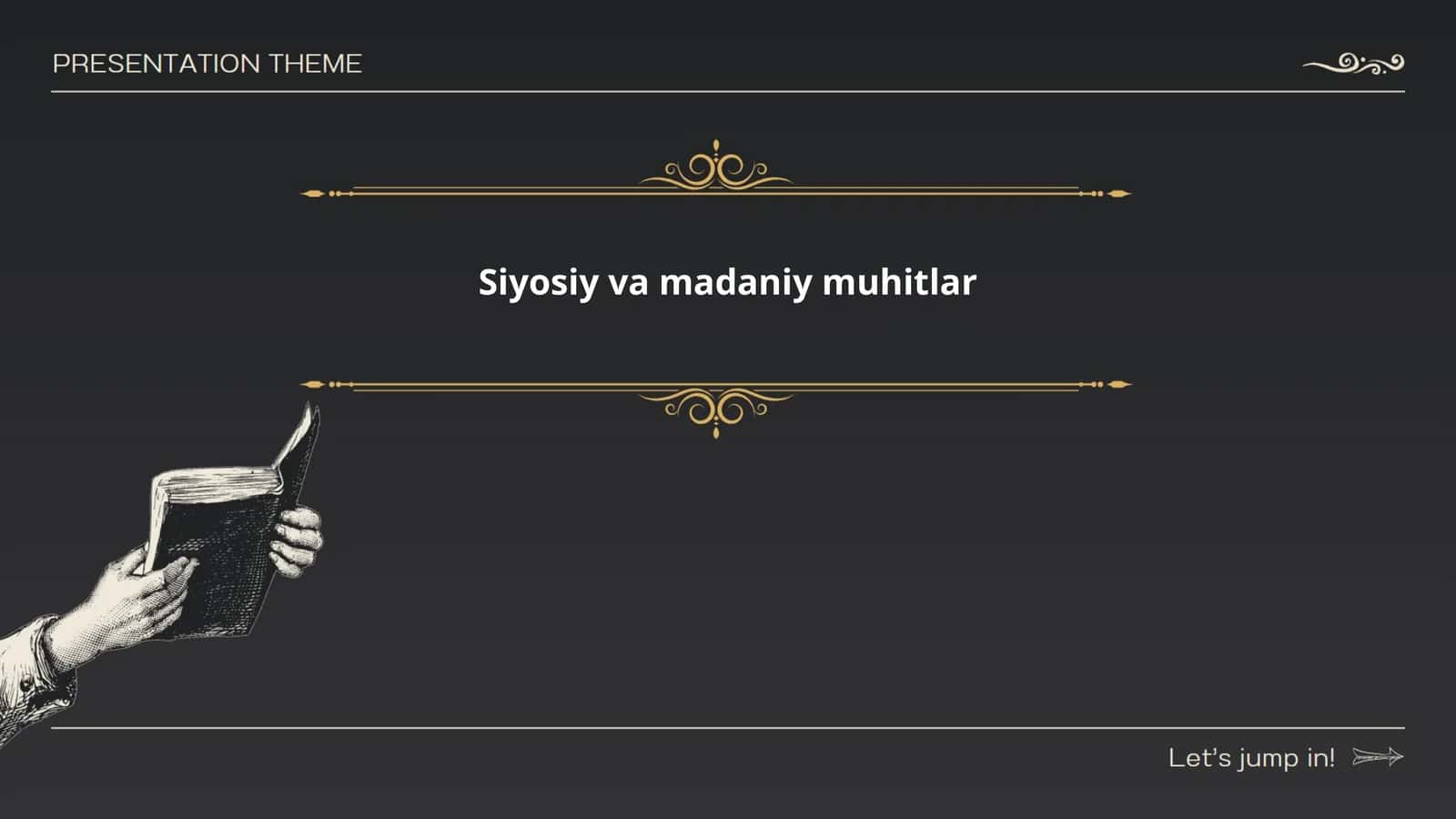 Siyosiy va madaniy muhitlar