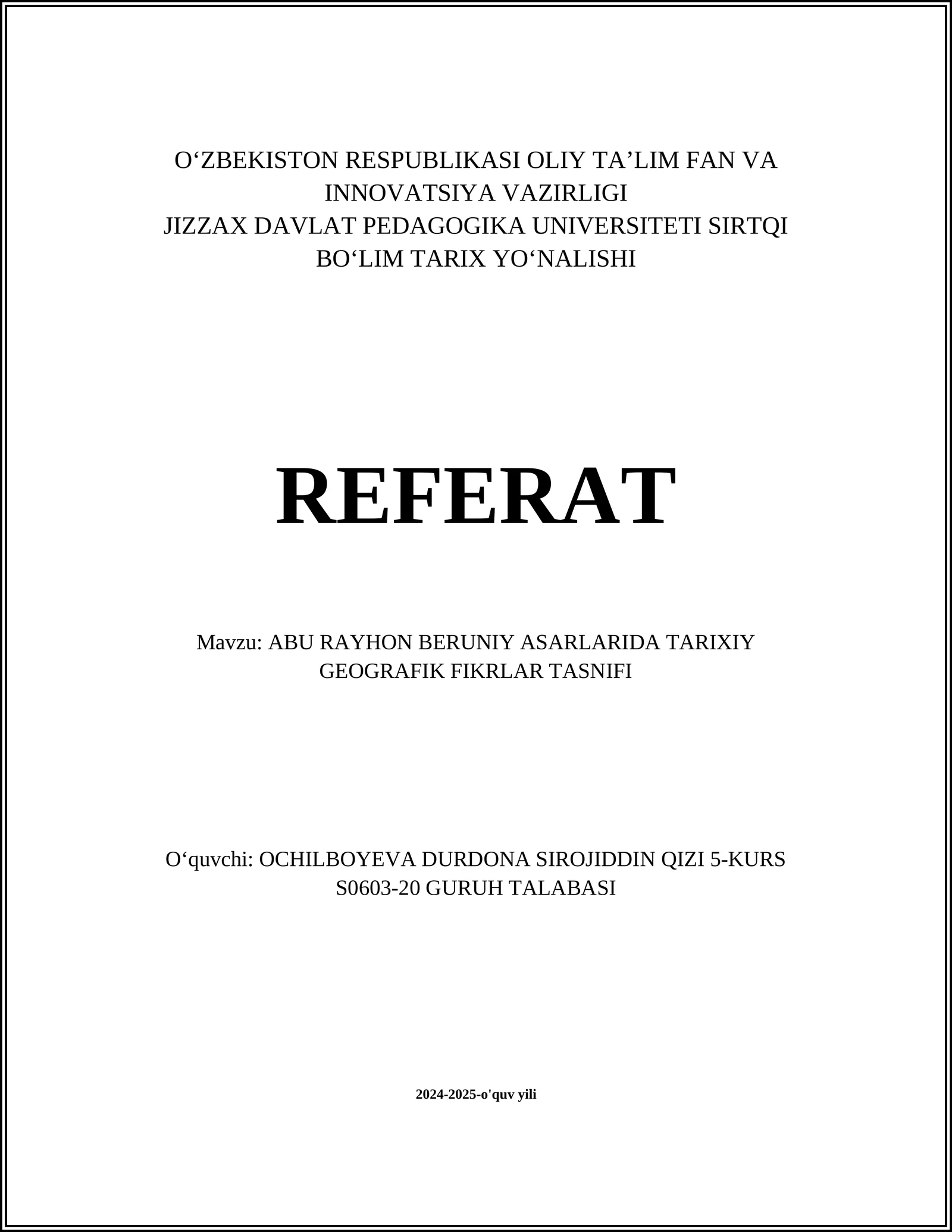 ABU RAYHON BERUNIY ASARLARIDA TARIXIY GEOGRAFIK FIKRLAR TASNIFI