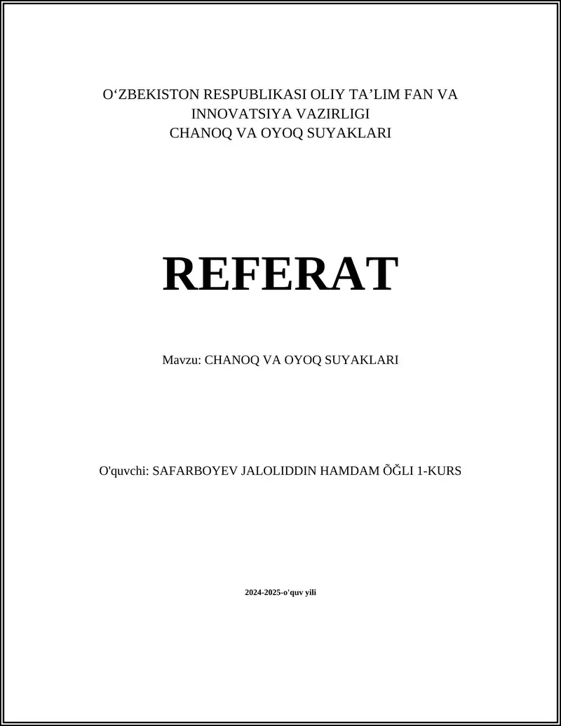 CHANOQ VA OYOQ SUYAKLARI