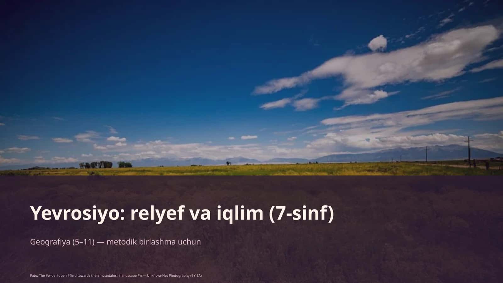 Yevrosiyo: relyef va iqlim (7-sinf)