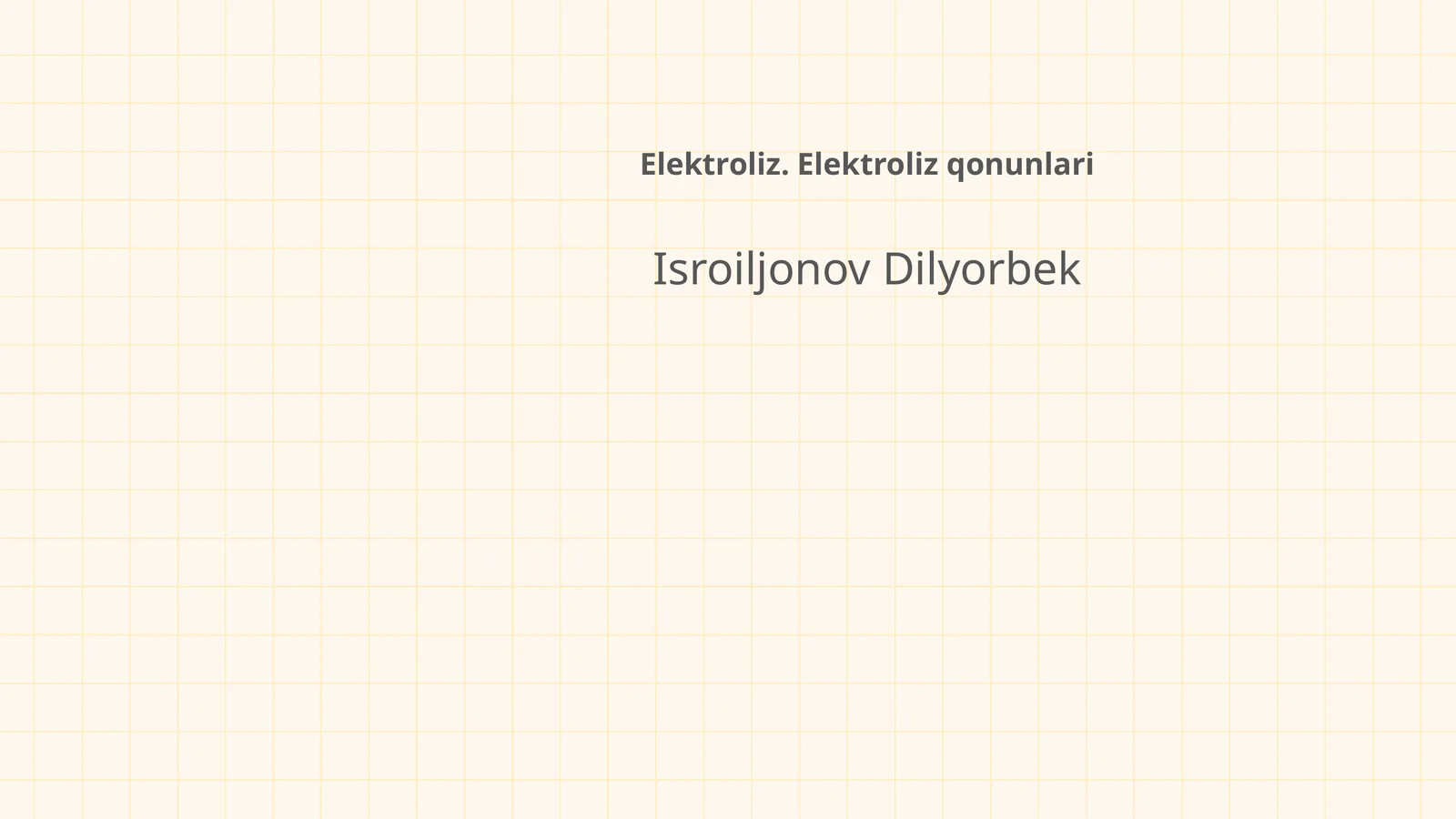 Elektroliz. Elektroliz qonunlari