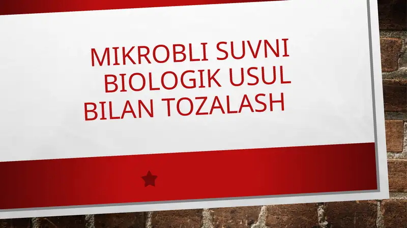 Mikrobli Suvni biologik usul bilan tozalash