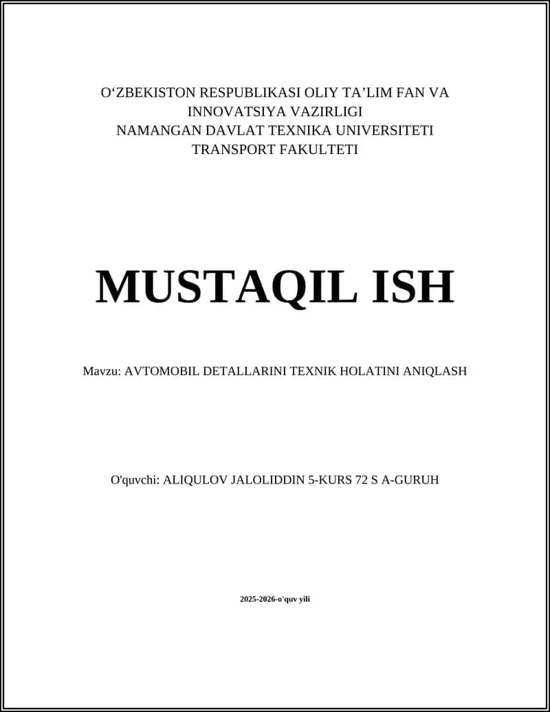 AVTOMOBIL DETALLARINI TEXNIK HOLATINI ANIQLASH
