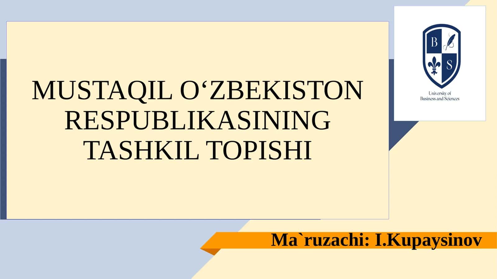 MUSTAQIL O‘ZBEKISTON RESPUBLIKASINING TASHKIL TOPISHI
