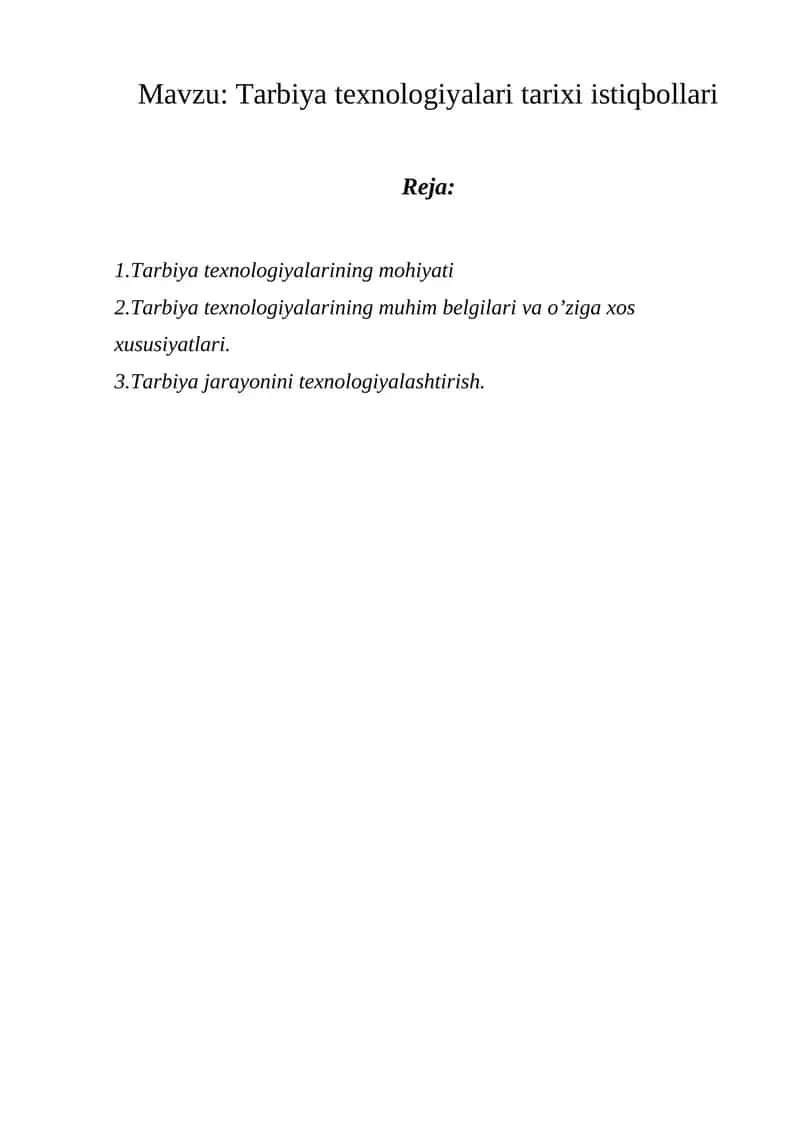Tarbiya texnologiyalari tarixi istiqbollari