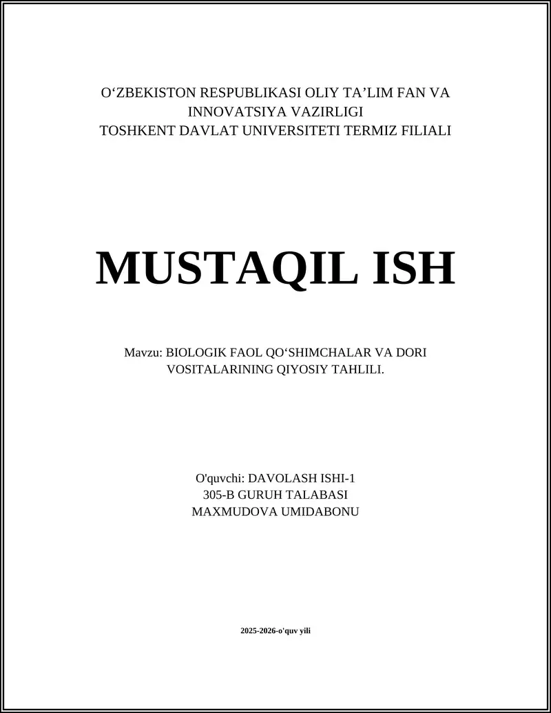 BIOLOGIK FAOL QOʻSHIMCHALAR VA DORI VOSITALARINING QIYOSIY TAHLILI