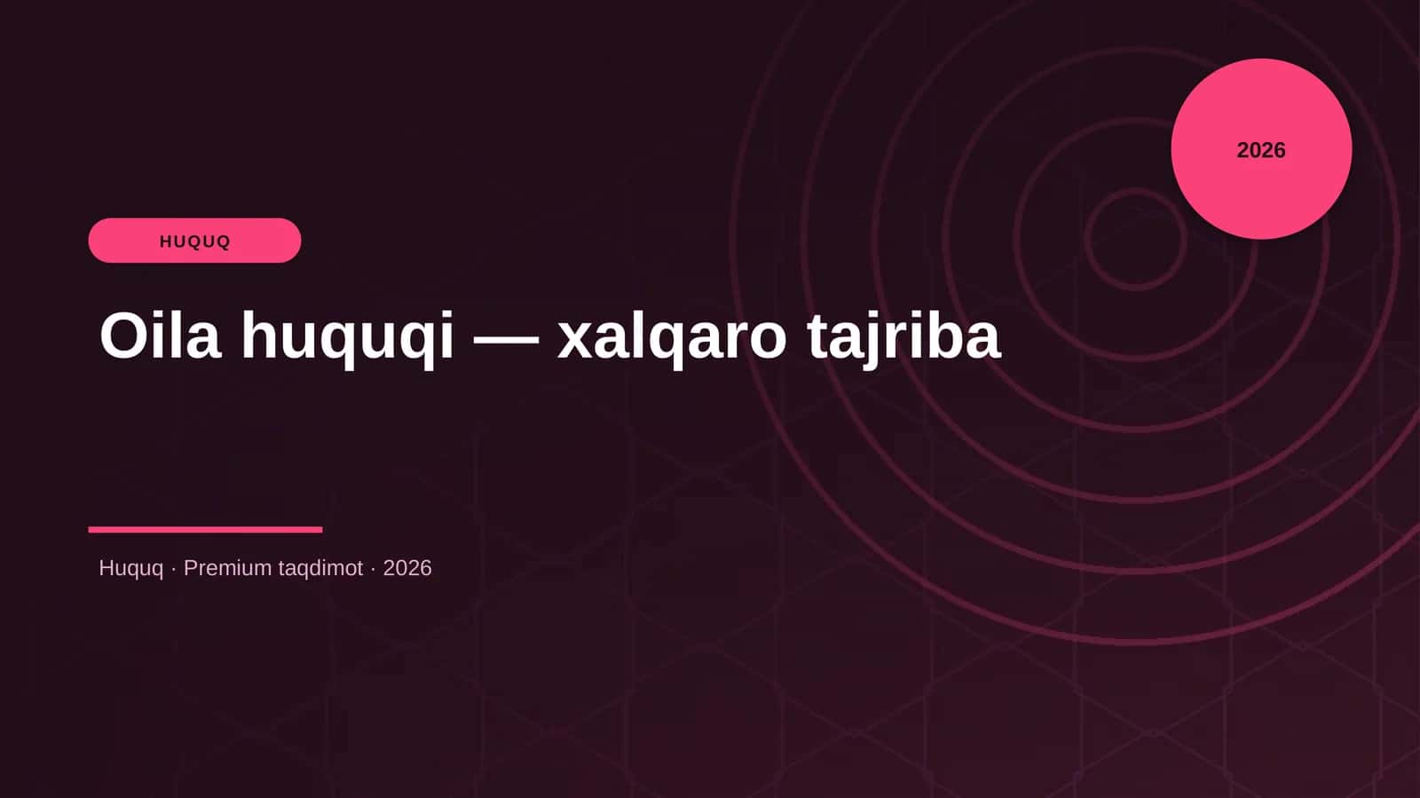 Oila huquqi — xalqaro tajriba