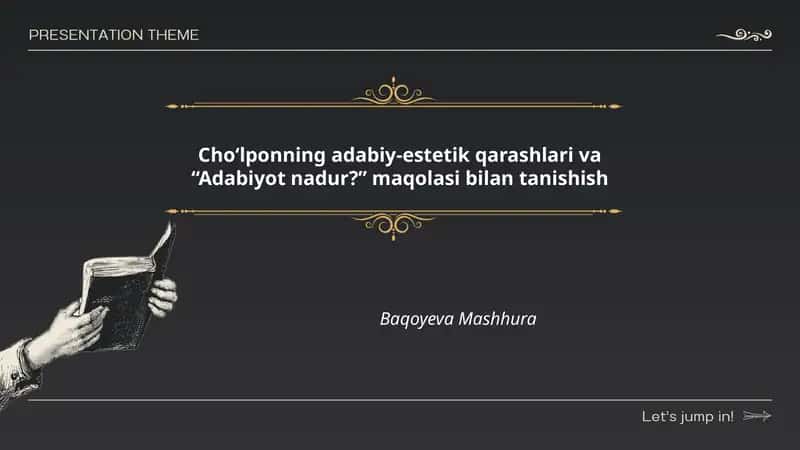 Choʻlponning adabiy-estetik qarashlari va “Adabiyot nadur?” maqolasi