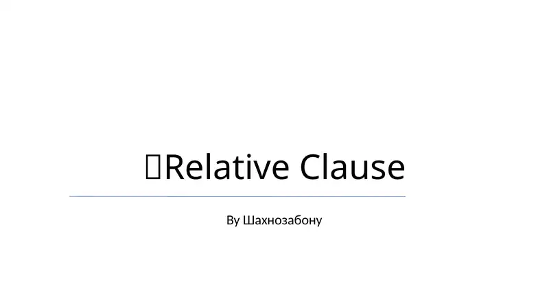 Relative Clause