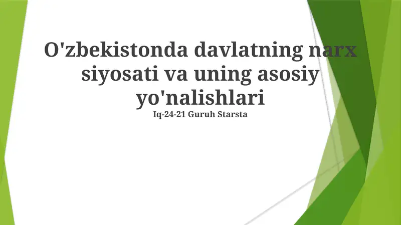 O'zbekistonda davlatning narx siyosati va uning asosiy yo'nalishlari