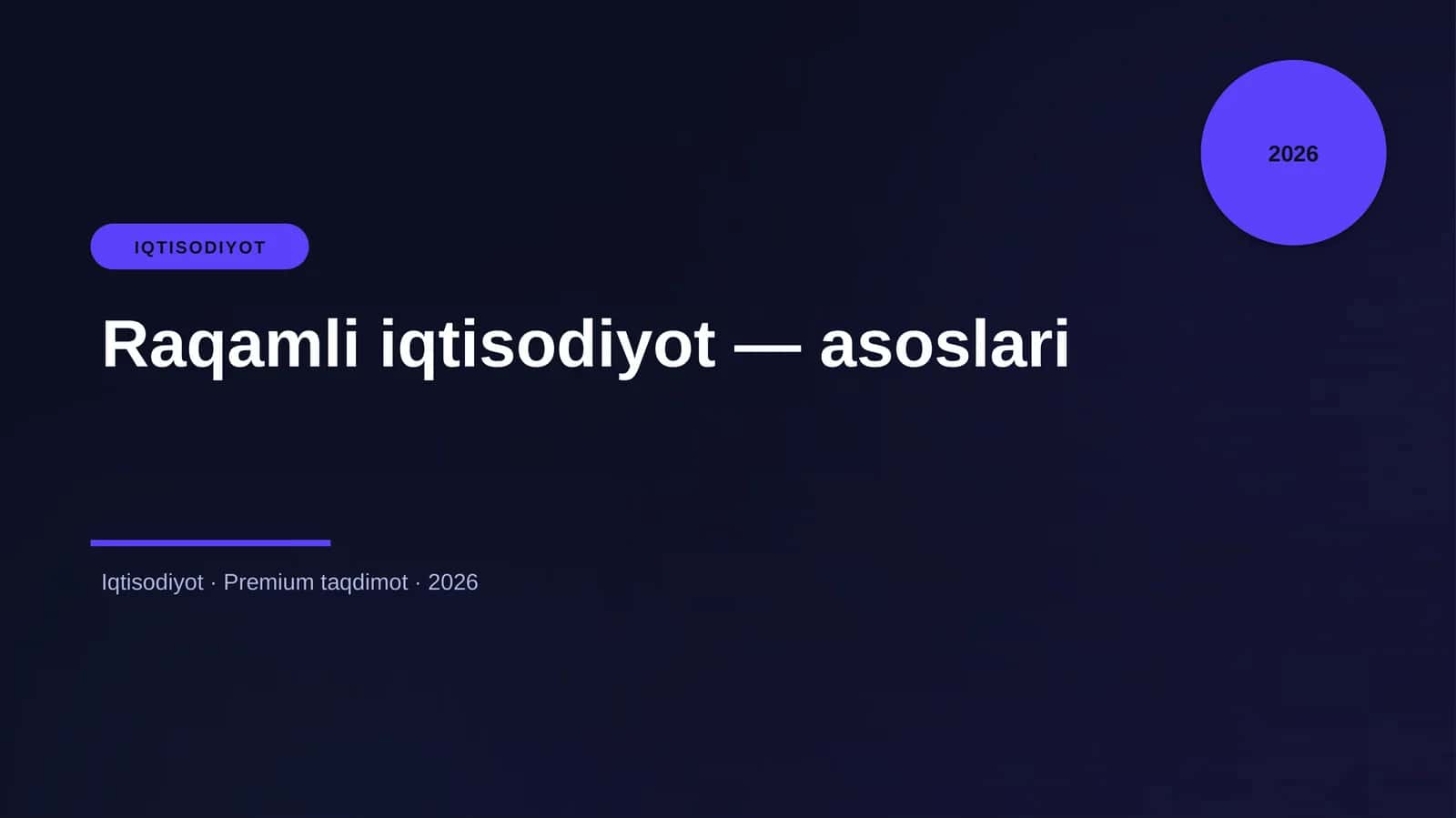 Raqamli iqtisodiyot — asoslari