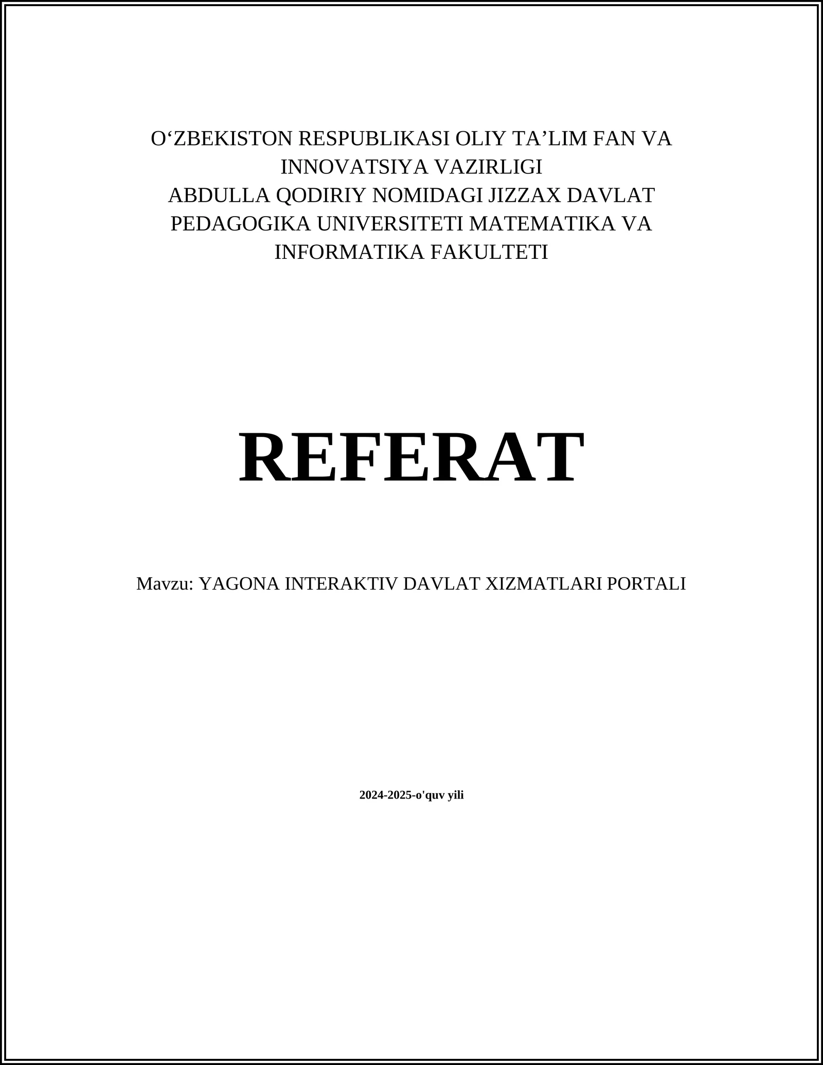YAGONA INTERAKTIV DAVLAT XIZMATLARI PORTALI
