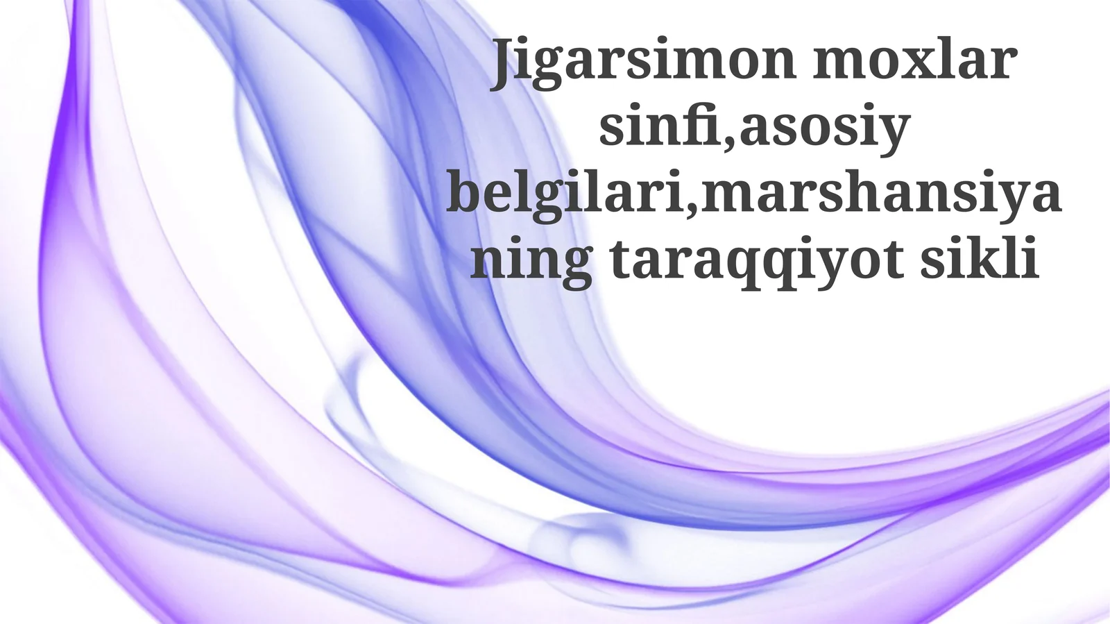 Jigarsimon Moxlarning Dars Rejasi