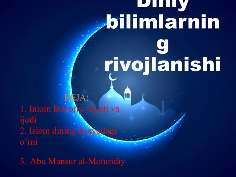 Diniy bilimlarning rivojlanishi