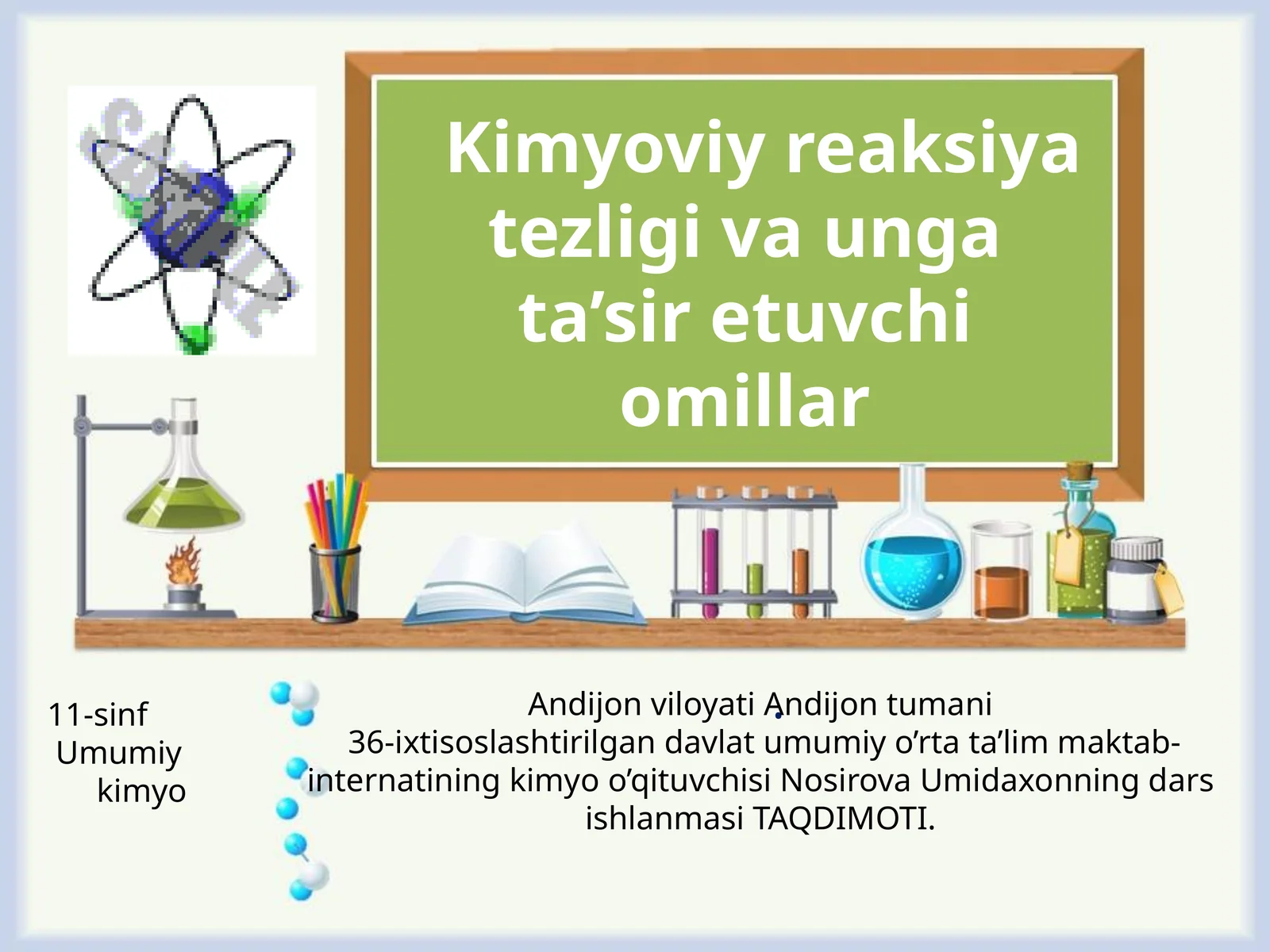 Kimyoviy reaksiya tezligi va unga ta’sir etuvchi omillar