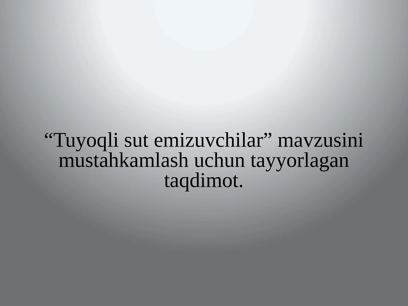 Tuyoqlisutemizuvchilar