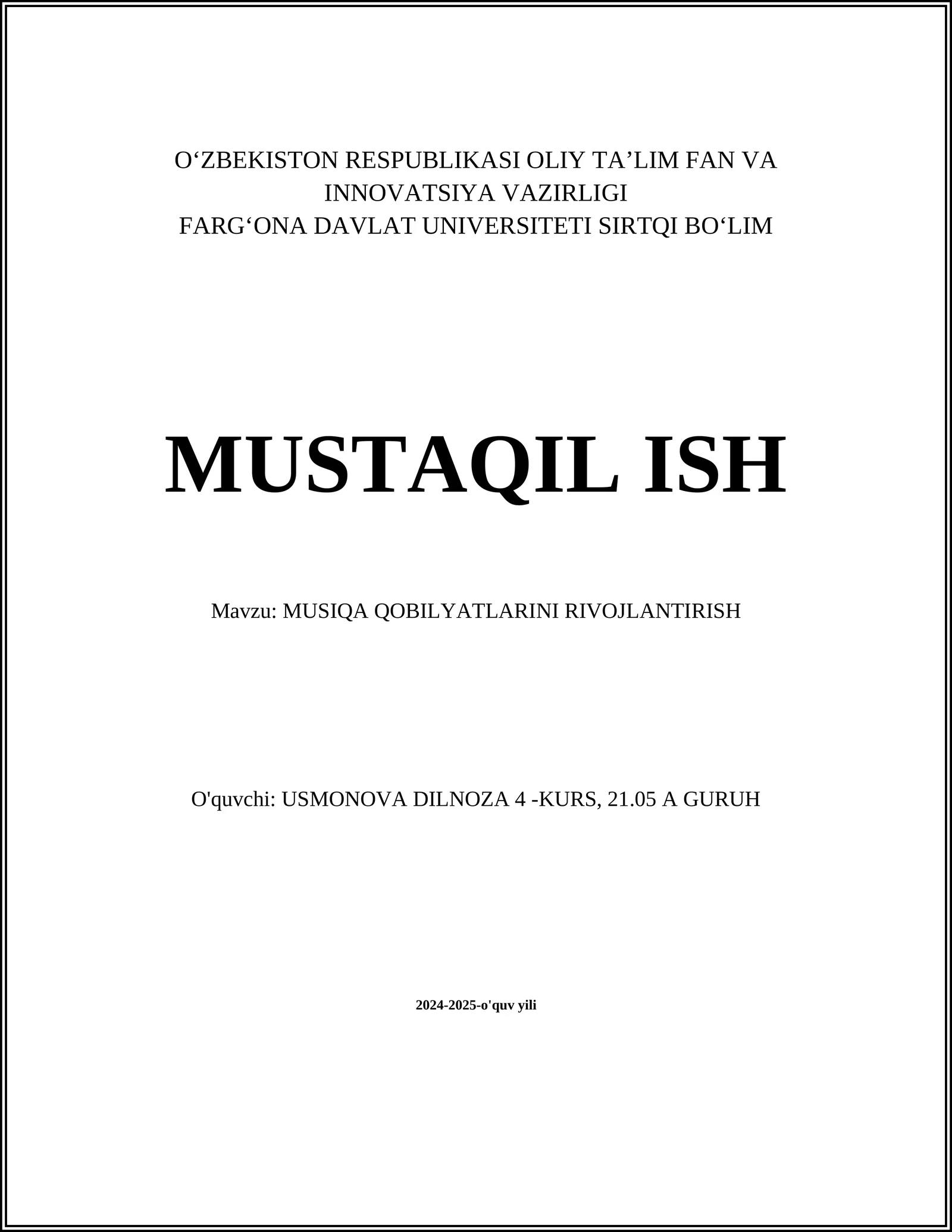 MUSIQA QOBILYATLARINI RIVOJLANTIRISH