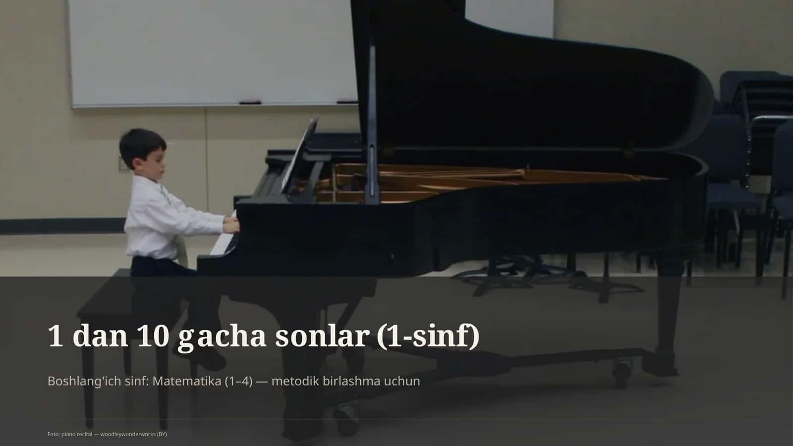 Boshlang'ich sinf: Matematika (1–4) — metodik birlashma uchun