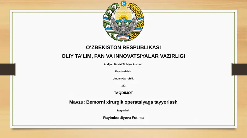 Bemorni xirurgik operatsiyaga tayyorlash