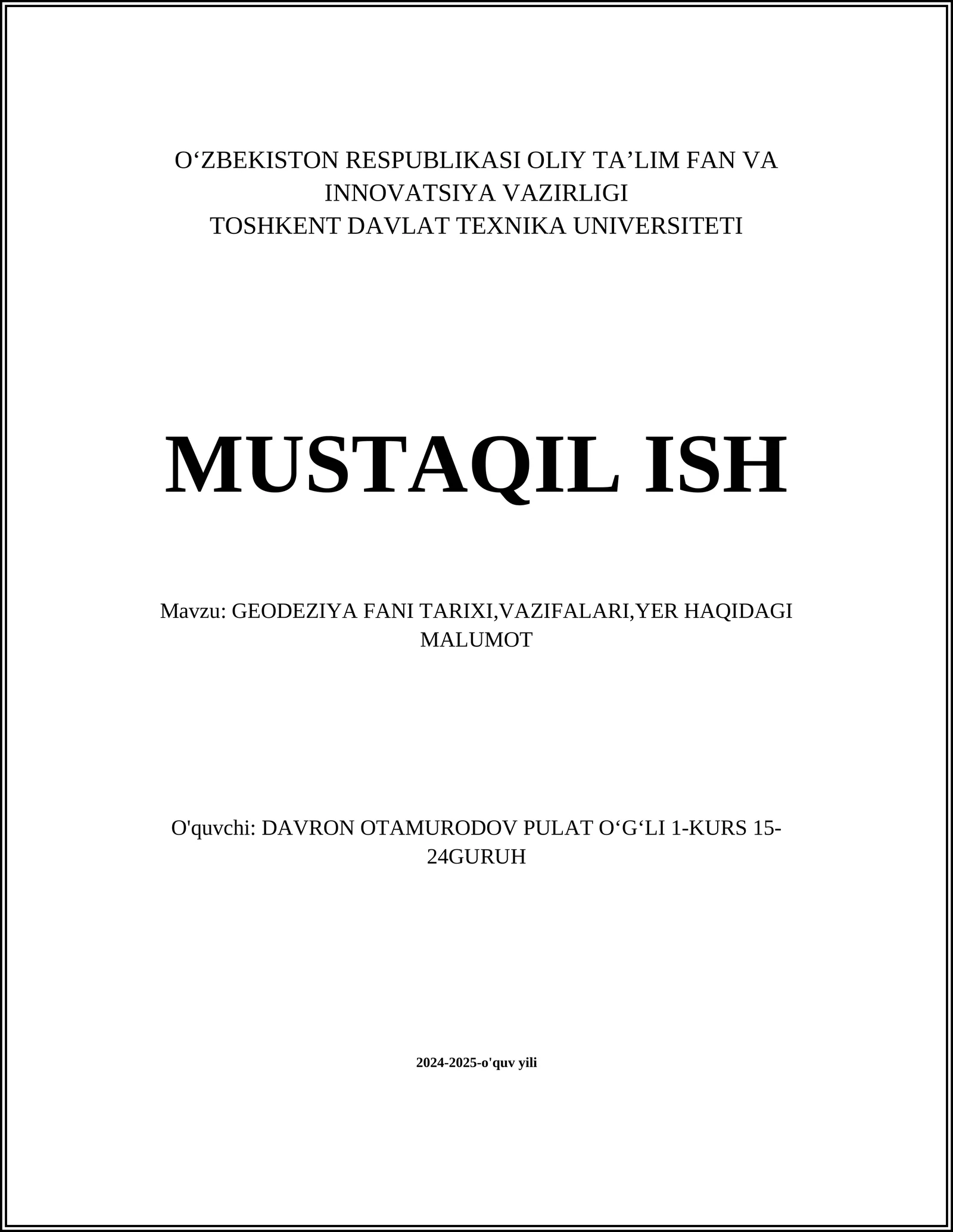 GEODEZIYA FANI TARIXI,VAZIFALARI,YER HAQIDAGI MALUMOT