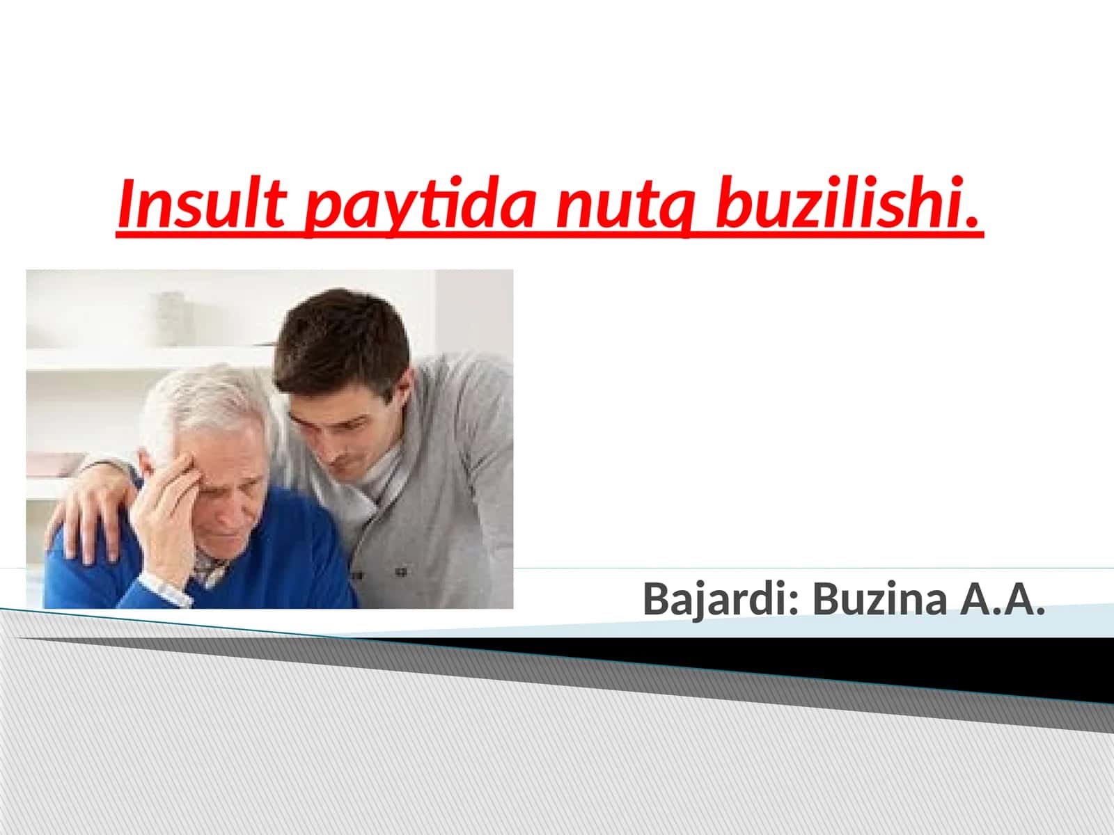 Insultda nutq buzilishlari va reabilitatsiya