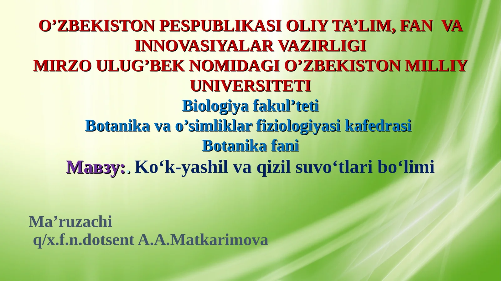 Ko‘k-yashil va qizil suvo‘tlari bo‘limi