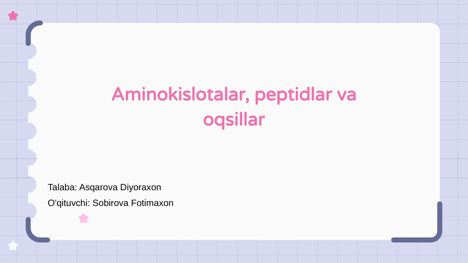 Aminokislotalar, peptidlar va oqsillar