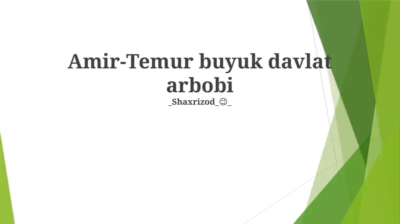 Amir-Temur Buyuk Davlat Arbobi