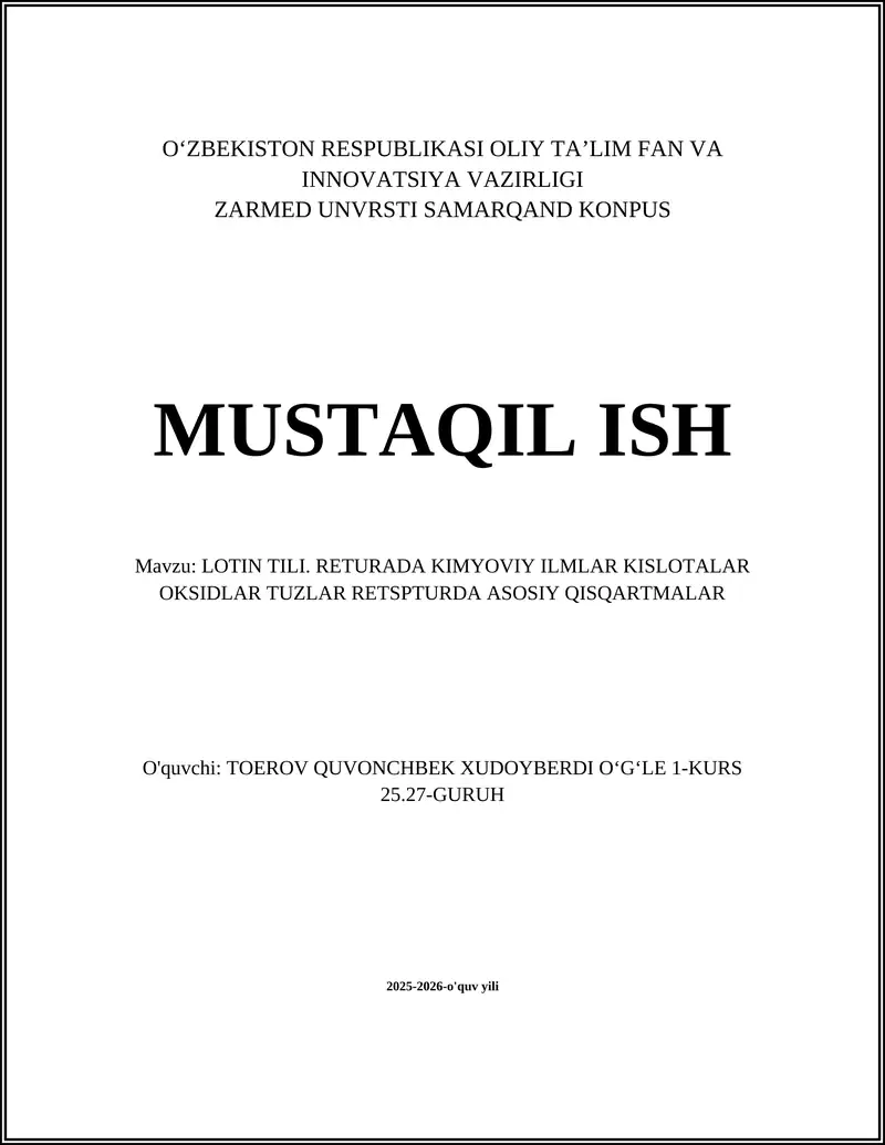 LOTIN TILI. RETURADA KIMYOVIY ILMLAR KISLOTALAR OKSIDLAR TUZLAR RETSPTURDA ASOSIY QISQARTMALAR