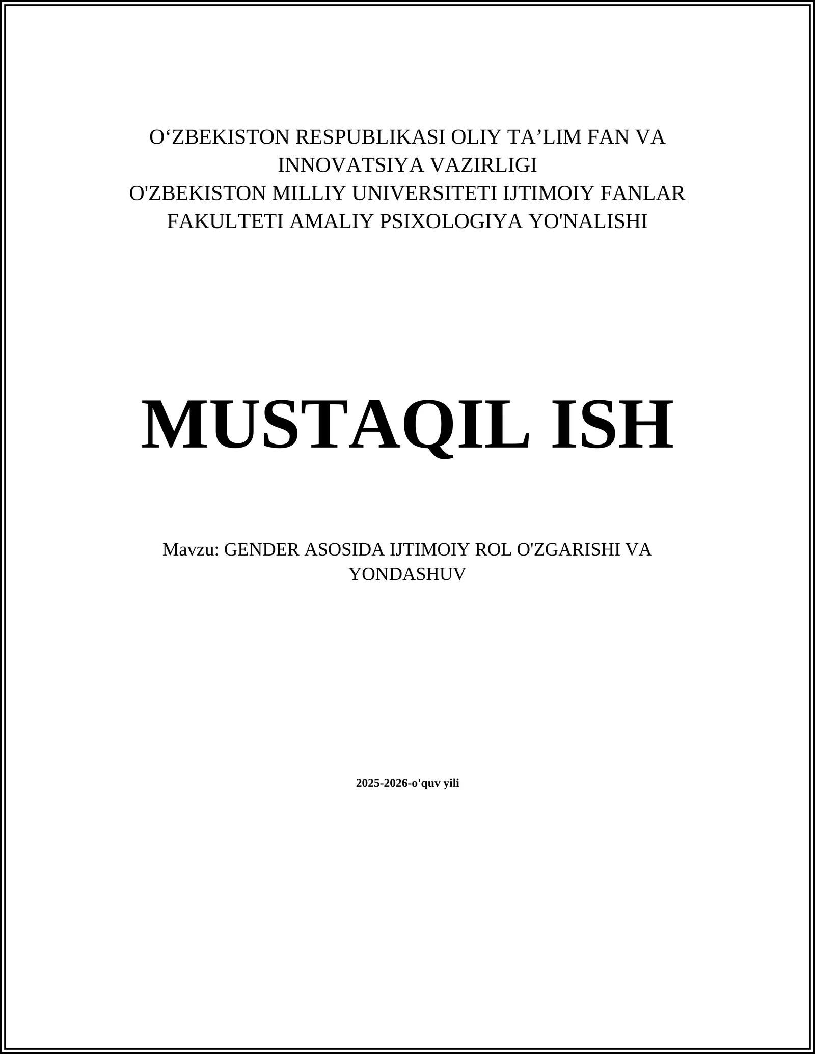 GENDER ASOSIDA IJTIMOIY ROL O'ZGARISHI VA YONDASHUV