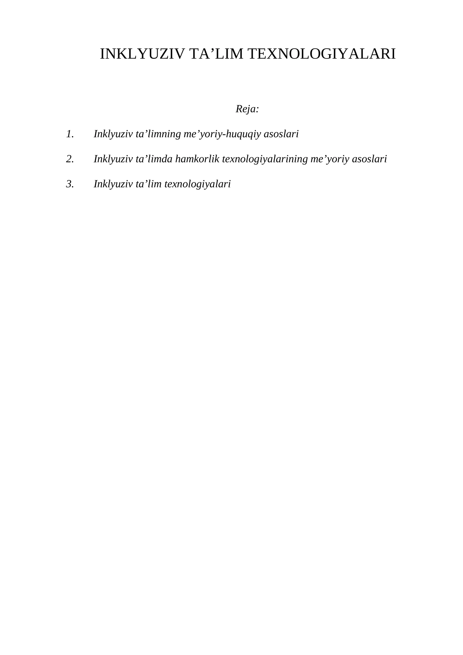 INKLYUZIV TA’LIM TEXNOLOGIYALARI