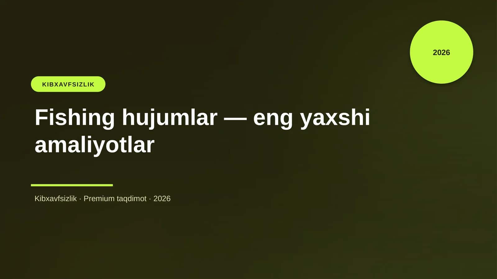 Fishing hujumlar - eng yaxshi amaliyotlar