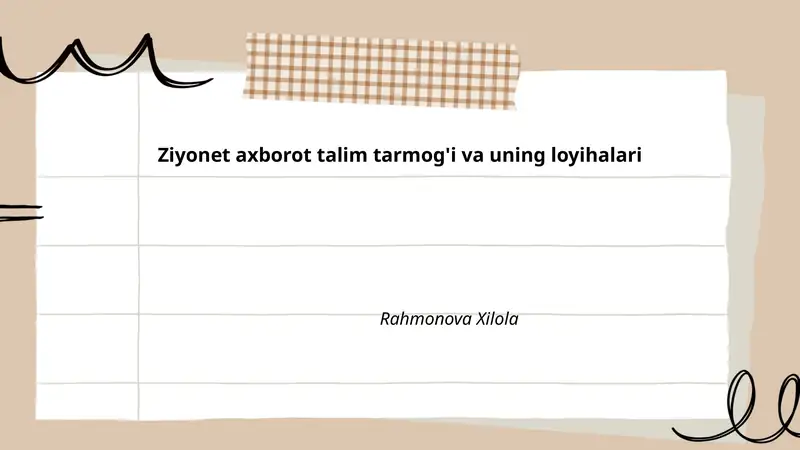Ziyonet axborot talim tarmog'i va uning loyihalari
