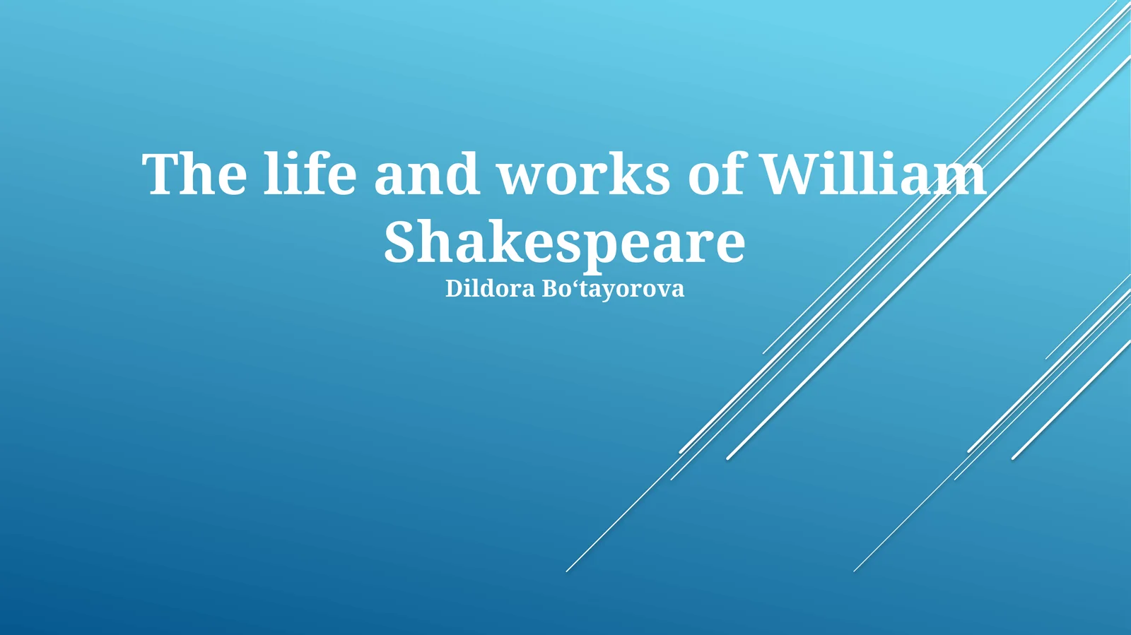 The life and works of William Shakespeare