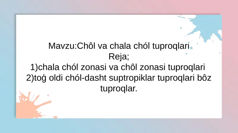 Cho'l va chala choʻl zonalari tuproqlari