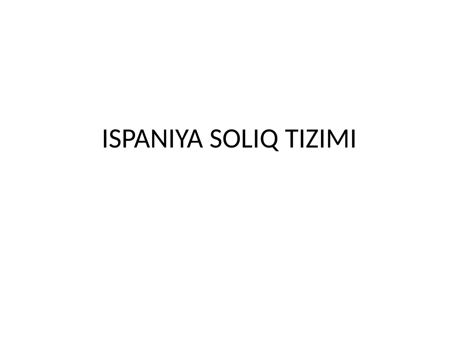 ISPANIYA SOLIQ TIZIMI