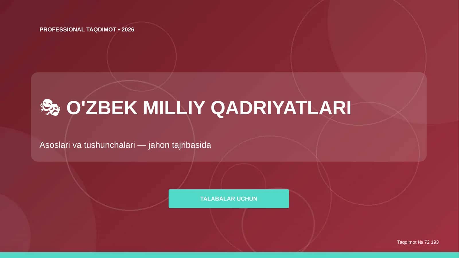 O'ZBEK MILLIY QADRIYATLARI Asoslari va tushunchalari