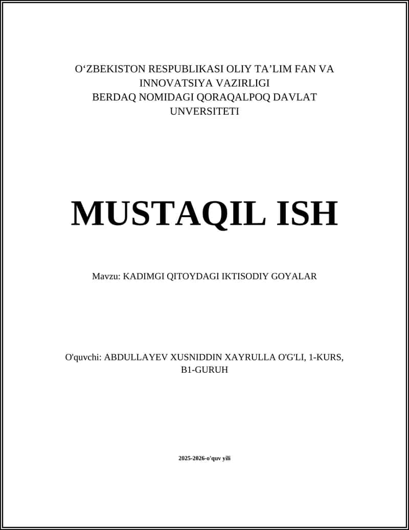 KADIMGI QITOYDAGI IKTISODIY GOYALAR