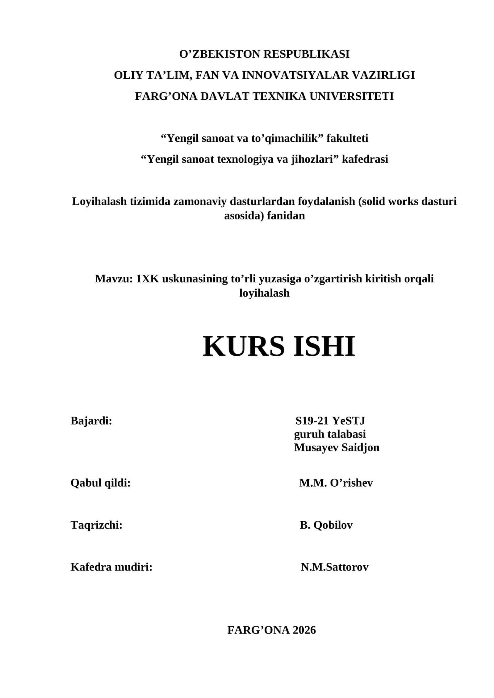 1XK uskunasining to’rli yuzasiga o’zgartirish kiritish orqali loyihalash