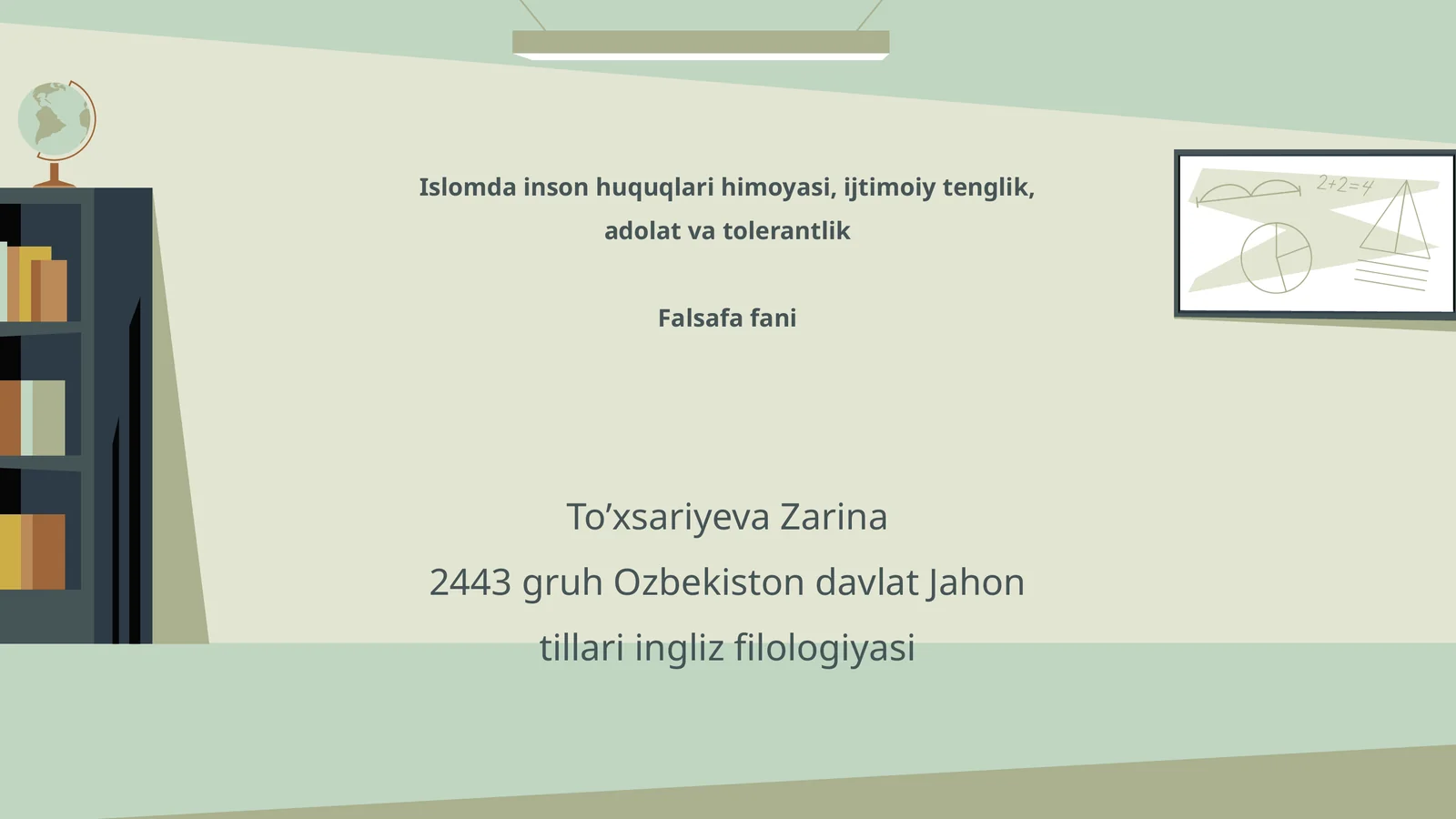 Islomda inson huquqlari himoyasi, ijtimoiy tenglik, adolat va tolerantlik