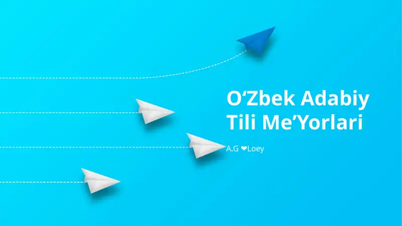 Oʻzbek Adabiy Tili MeʼYorlari