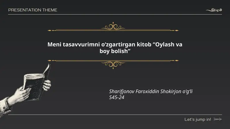 Meni tasavvurimni oʻzgartirgan kitob “Oylash va boy bolish”