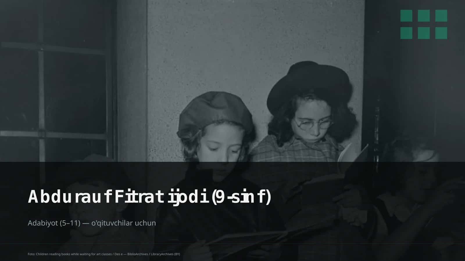 Abdurauf Fitrat ijodi (9-sinf)