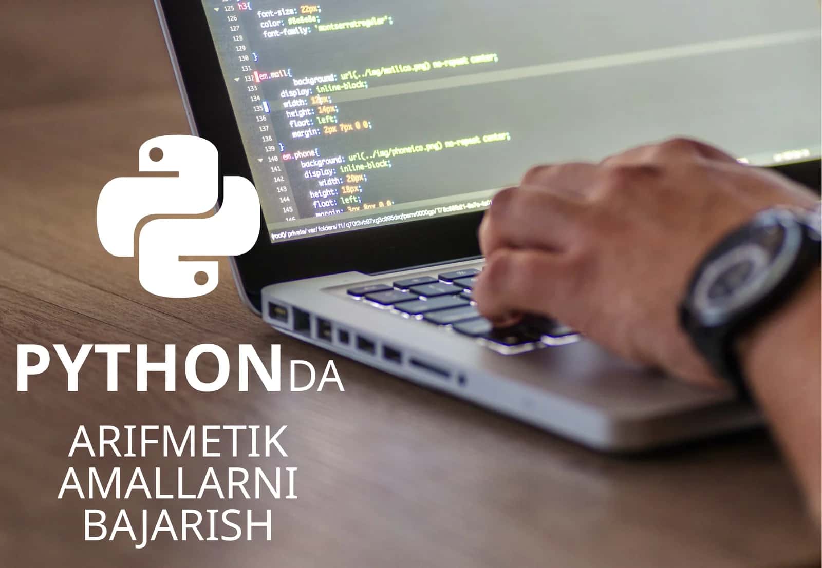 PYTHONDAARIFMETIKAMALLARNI BAJARISH