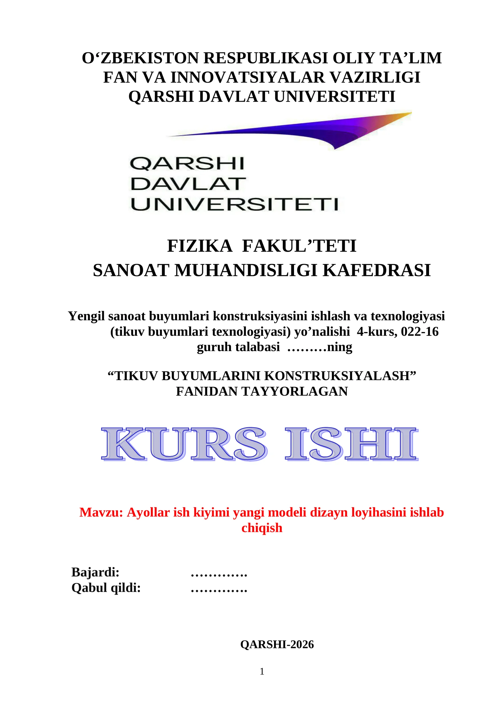 Ayollar ish kiyimi yangi modeli dizayn loyihasini ishlab chiqish mavzusida tayyor kurs ishi