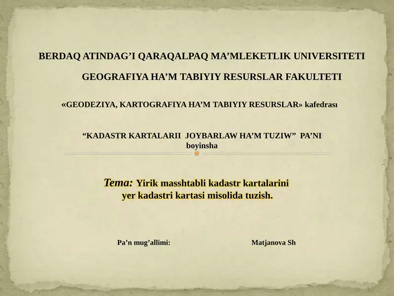 Yirik masshtabli kadastr kartalarini yer kadastri kartasi misolida tuzish