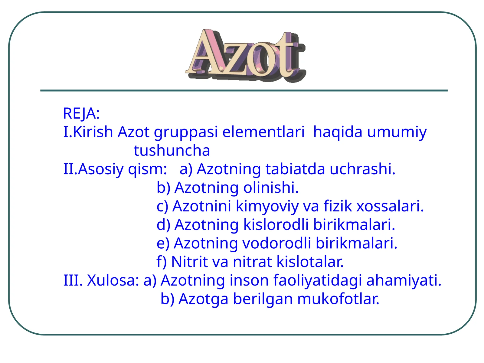 Azot gruppasi haqida umumiy tushuncha
